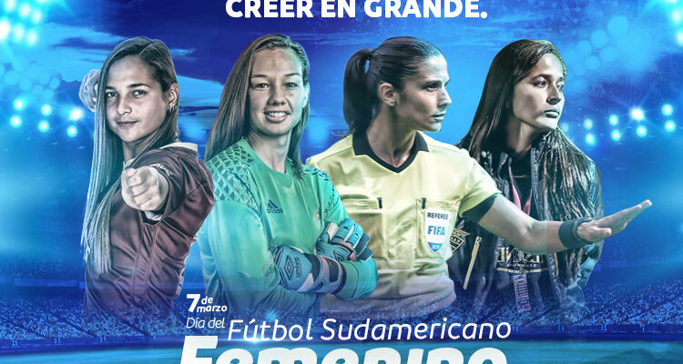 7 de marzo Día del Fútbol Sudamericano Femenino